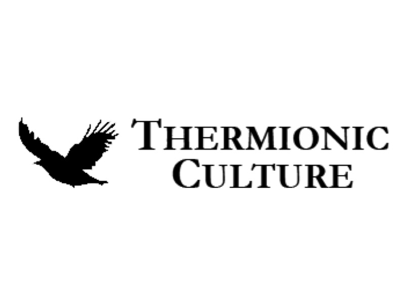 Thermionic Culture